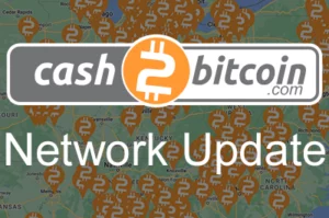 Read more about the article Cash 2 Bitcoin September Network Update